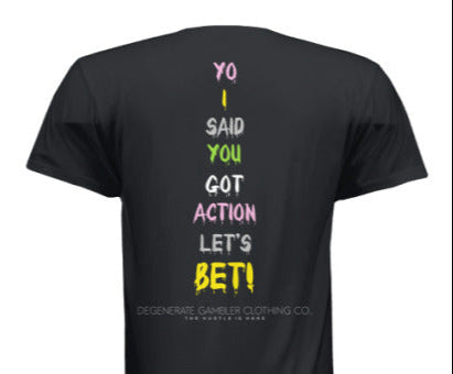 You Got Action Lets Bet!